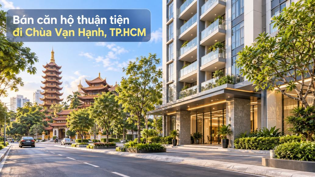 Bán căn hộ Cầu Kiệu thuận tiện đi Chùa Vạn Hạnh