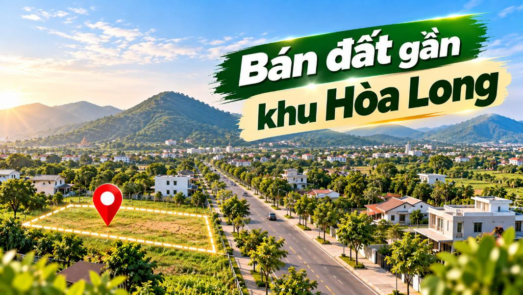 Bán đất gần khu Hòa Long, Bà Rịa, phù hợp đầu tư dài hạn