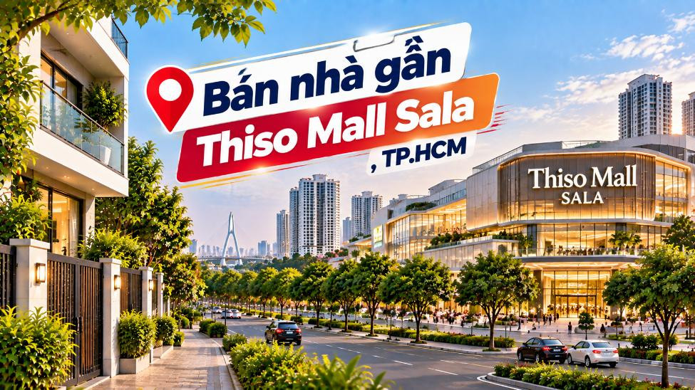 Bán nhà Bình Trưng thuận tiện đi Thiso Mall Sala