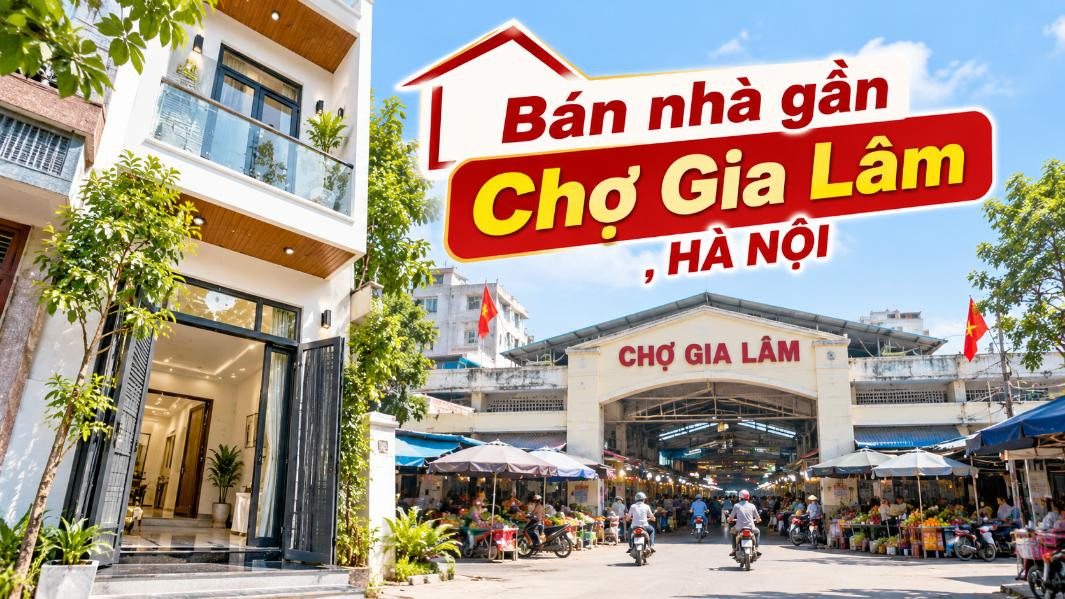 Bán nhà gần Chợ Gia Lâm, thuận tiện ở và kinh doanh
