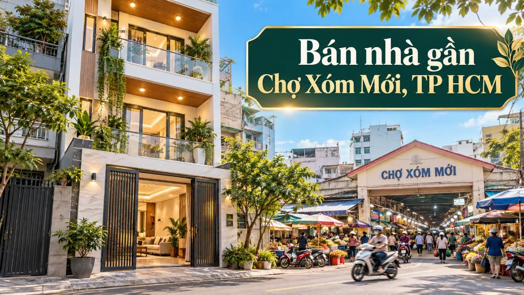 Bán nhà gần Chợ Xóm Mới, tiện mua sắm và kinh doanh