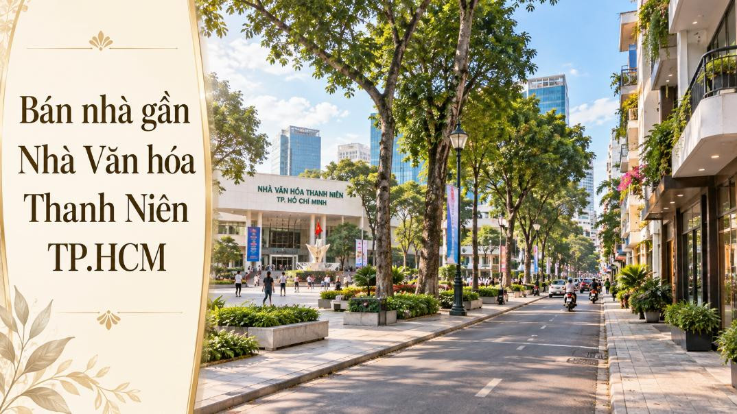 Bán nhà gần Nhà Văn hóa Thanh Niên, vị trí trung tâm TP.HCM